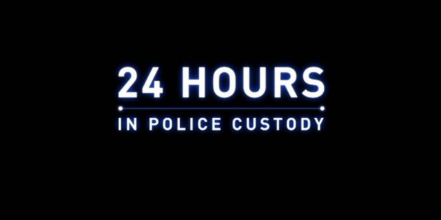 text reading 24 hours in police custody